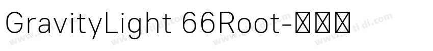 GravityLight 66Root字体转换
